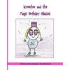 Screecher and the Magic Birthday Glasses: A Krazy Eye Story - Paperback