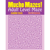 Mucho Mazes! Adult Level Maze Activity Book - Paperback