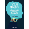 Jack Mathias and the Boonetown Bandits - Paperback