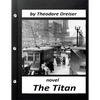 The Titan by Theodore Dreiser NOVEL (World's Classics) - Paperback
