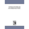 Commentary On the Epistles to the Seven Churches in Asia. Revelation Ii. Iii. by Richard Chenevix Trench ... - Paperback