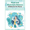Fluid And Electrolyte Balance A Reference For Nurses: Rn Content Guide - Paperback