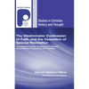 The Westminster Confession of Faith and the Cessation of Special Revelation - Paperback