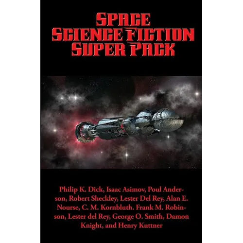 Space Science Fiction Super Pack: A Positronic Book - Paperback