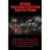 Space Science Fiction Super Pack: A Positronic Book - Paperback