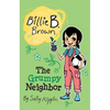 The Grumpy Neighbor - Paperback