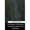 The Majesty of Calmness: individual problems and posibilities - Paperback