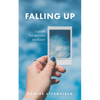 Falling Up: A Guide For Nervous Mediums - Paperback
