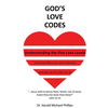 God's Love Codes: Understanding the Five Love Levels - Paperback