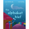 The Alphabet Thief: A humorous story about WORDS - Paperback