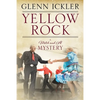 Yellow Rock: A Mitch and Al Mystery - Paperback