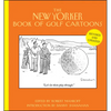 The New Yorker Book of Golf Cartoons - Hardcover