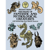 Treasury of Fantastic and Mythological Creatures: 1,087 Renderings from Historic Sources - Paperback