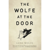 The Wolfe at the Door - Hardcover