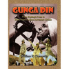 Gunga Din From Kipling's Poem to Hollywood's Action-Adventure Classic (hardback) - Hardcover