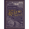 The Risen One: Experiencing All of Jesus in Easter - Hardcover