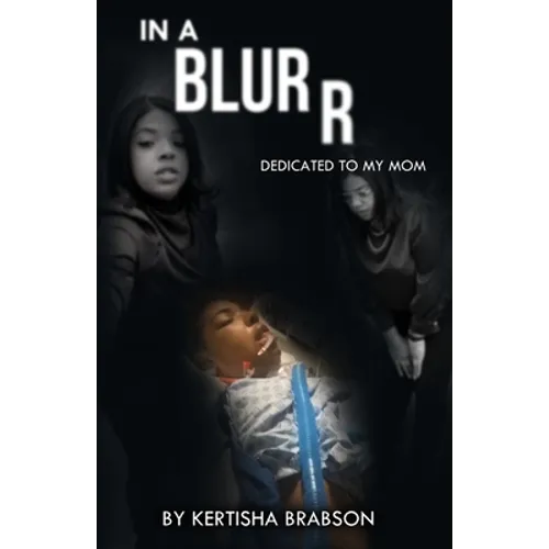 In A Blurr - Paperback