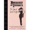 Breakfast at Tiffany's: The Official Guide to Style: Over 100 Fashion, Decorating and Entertaining Tips to Bring Out Your Inner Holly Golightly - Hardcover