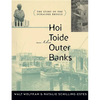 Hoi Toide on the Outer Banks: The Story of the Ocracoke Brogue - Paperback