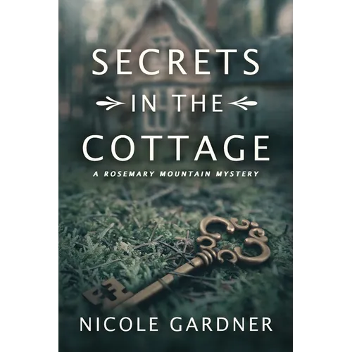 Secrets in the Cottage - Paperback