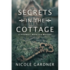 Secrets in the Cottage - Paperback