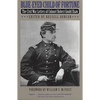 Blue-Eyed Child of Fortune: The Civil War Letters of Colonel Robert Gould Shaw - Paperback