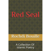 Red Seal: A Collection of Islamic Poetry - Paperback