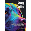 Dog Tails - Hardcover