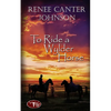 To Ride a Wylder Horse - Paperback