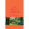 Leïla Menchari: The Queen of Enchantment - Hardcover