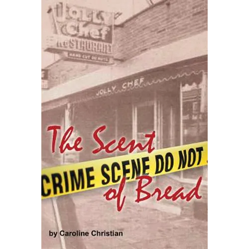 The Scent of Bread - Paperback