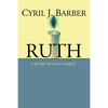 Ruth: A Story of God's Grace - Paperback