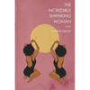 The Incredible Shrinking Woman - Paperback