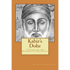 Kabir's Dohe: A Pragmatic and Reformative Perception - Paperback