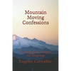 Mountain Moving Confessions: Training Your Tongue for Reigning - Paperback