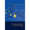 The Aquarian Gospel of Jesus the Christ - Paperback