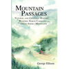 Mountain Passages: Natural and Cultural History of Western North Carolina and the Great Smoky Mountains - Paperback
