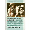 Forgeries of Memory and Meaning: Blacks and the Regimes of Race in American Theater and Film Before World War II - Paperback