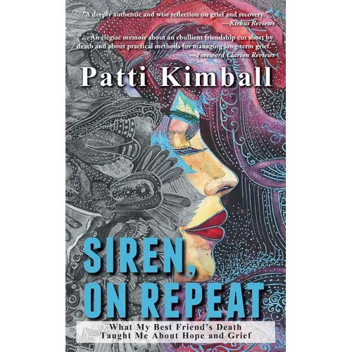 Siren, On Repeat: What My Best Friend's Death Taught Me About Hope and Grief - Paperback