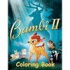 Bambi 2 Coloring Book: Coloring Book for Kids and Adults with Fun, Easy, and Relaxing Coloring Pages - Paperback