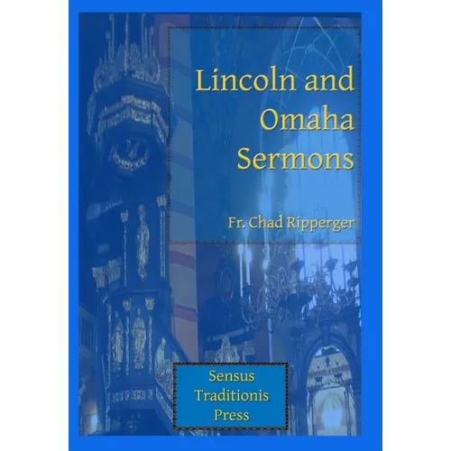 Lincoln and Omaha Sermons - Paperback