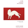 A Cat, a Man, and Two Women - Paperback