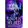 Under My Bed - Paperback
