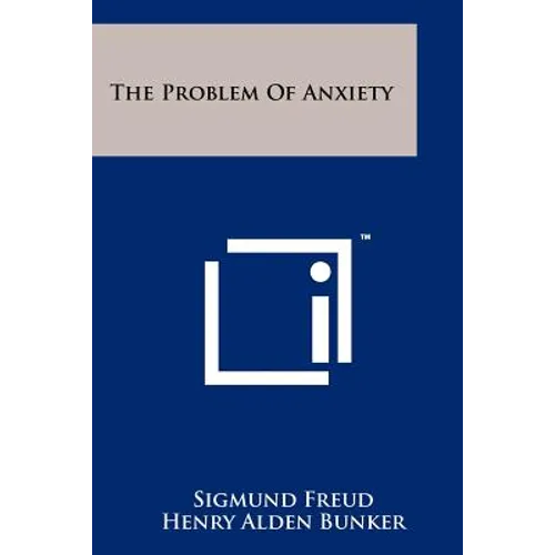The Problem Of Anxiety - Paperback