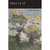 This Is It: Or The Art of Metaphysical Demonstration - Paperback