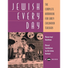 Jewish Every Day: The Complete Handbook for Early Childhood Teachers - Paperback