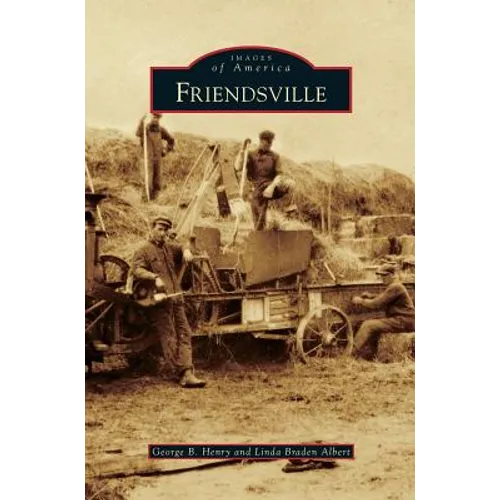 Friendsville - Hardcover