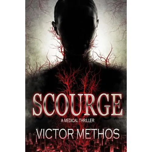 Scourge - A Medical Thriller - Paperback