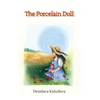 The Porcelain Doll - Hardcover