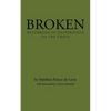 Broken: Returning in Desperation to the Cross - Paperback